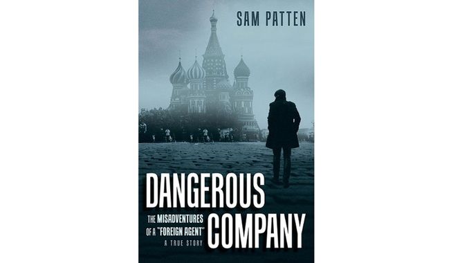 &#x27;Dangerous Company&#x27; by Sam Patten (book cover)